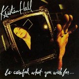 Be Careful What You Wish For Lyrics Kristen Hall