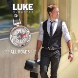 All Roads Lyrics Luke McMaster