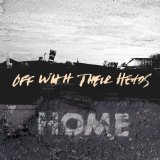 Home Lyrics Off With Their Heads