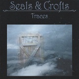 Traces Lyrics Seals And Crofts