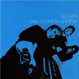One Chord To Another Lyrics Sloan