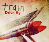 Drive By (Single) Lyrics Train