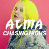 Chasing Highs (Single) Lyrics Alma