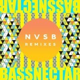NVSB Remixes Lyrics Bassnectar