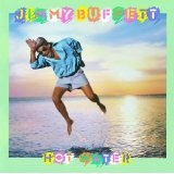 Hot Water Lyrics Buffett Jimmy