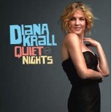 Quiet Nights Lyrics Diana Krall