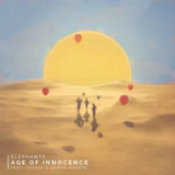 Age of Innocence (Single) Lyrics Elephante