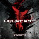 Dystopia Lyrics Hourcast