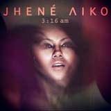 3:16am (Single) Lyrics Jhene Aiko