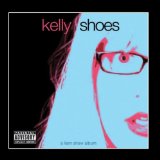 Shoes Lyrics Kelly