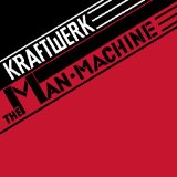 Man Machine Lyrics Kraftwerk