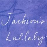 Jackson's Lullaby Lyrics Orange Sherbet