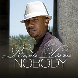 Nobody (Single) Lyrics Rantz Davis