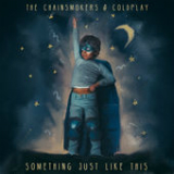 Something Just Like This Lyrics The Chainsmokers & Coldplay