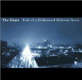 End Of A Hollywood Bedtime Story Lyrics The Dears