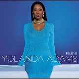 Believe Lyrics Yolanda Adams