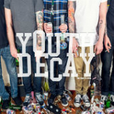 The Party's Over Lyrics Youth Decay