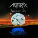 Persistance Of Time Lyrics Anthrax