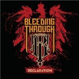 Declaration Lyrics Bleeding Through