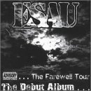The Debut Album: The Farewell Tour Lyrics Esau