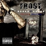 Politics and Religion Lyrics Frost214