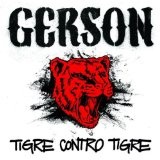 Tigre Contro Tigre Lyrics Gerson