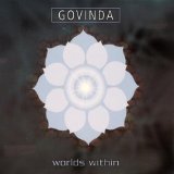 Worlds Within Lyrics Govinda