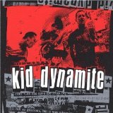 Kid Dynamite Lyrics Kid Dynamite