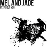 Mel and Jade