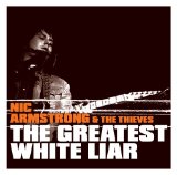 Miscellaneous Lyrics Nic Armstrong & The Thieves