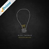 Shadowars Lyrics Nick Thomas