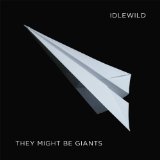 Idlewild: A Compilation Lyrics They Might Be Giants
