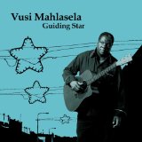 Guiding Star Lyrics Vusi Mahlasela