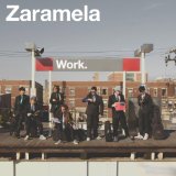 WORK. Lyrics Zaramela
