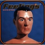 Feelings Lyrics Byrne David