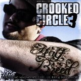 Crooked Circle 3 Lyrics Half Breed