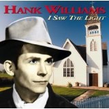 I Saw the Light Lyrics Hank Williams