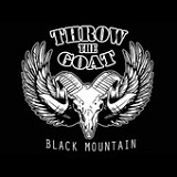Black Mountain Lyrics Throw The Goat