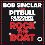 Rock the Boat (Single) Lyrics Bob Sinclar