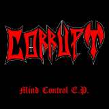 Mind Control (EP) Lyrics Corrupt