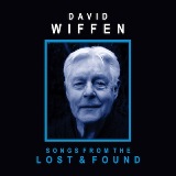 Songs From The Lost & Found Lyrics David Wiffen