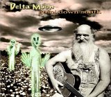 Goin' Down South Lyrics Delta Moon
