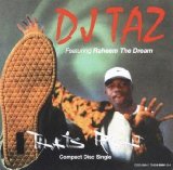 Miscellaneous Lyrics DJ Taz F/ Raheem the Dream