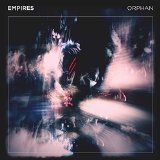 Orphan Lyrics Empires