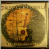 Summertime Lyrics Gregg Russell