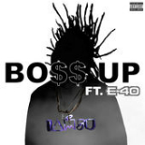 Bo$$ Up (Single) Lyrics IamSu!