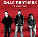 It's About Time Lyrics Jonas Brothers