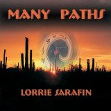 Many Paths Lyrics Lorrie Sarafin