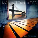 Blue November Lyrics Manhattan Vibes