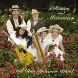 Roses and Memories Lyrics Mill Run Dulcimer Band
